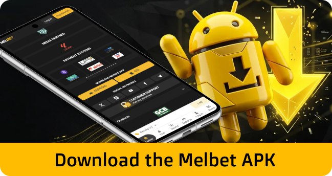 Download the Melbet APK onto your Android