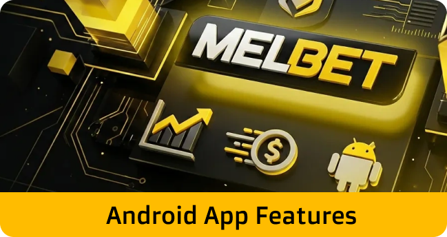 Grab the Melbet APK for free