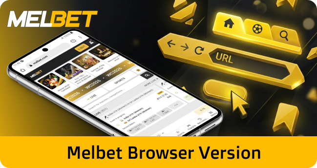 Access the Melbet browser version using Chrome, Safari, Firefox