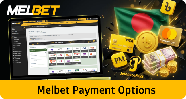 Melbet BD users will have different payment methods